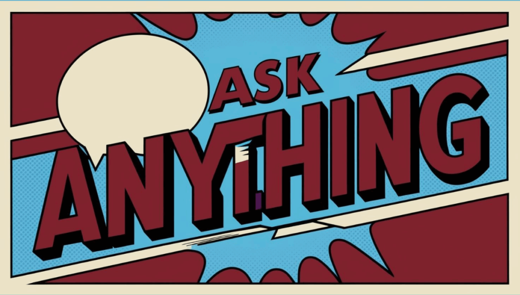 Graphic burst with Ask Anything written in the middle