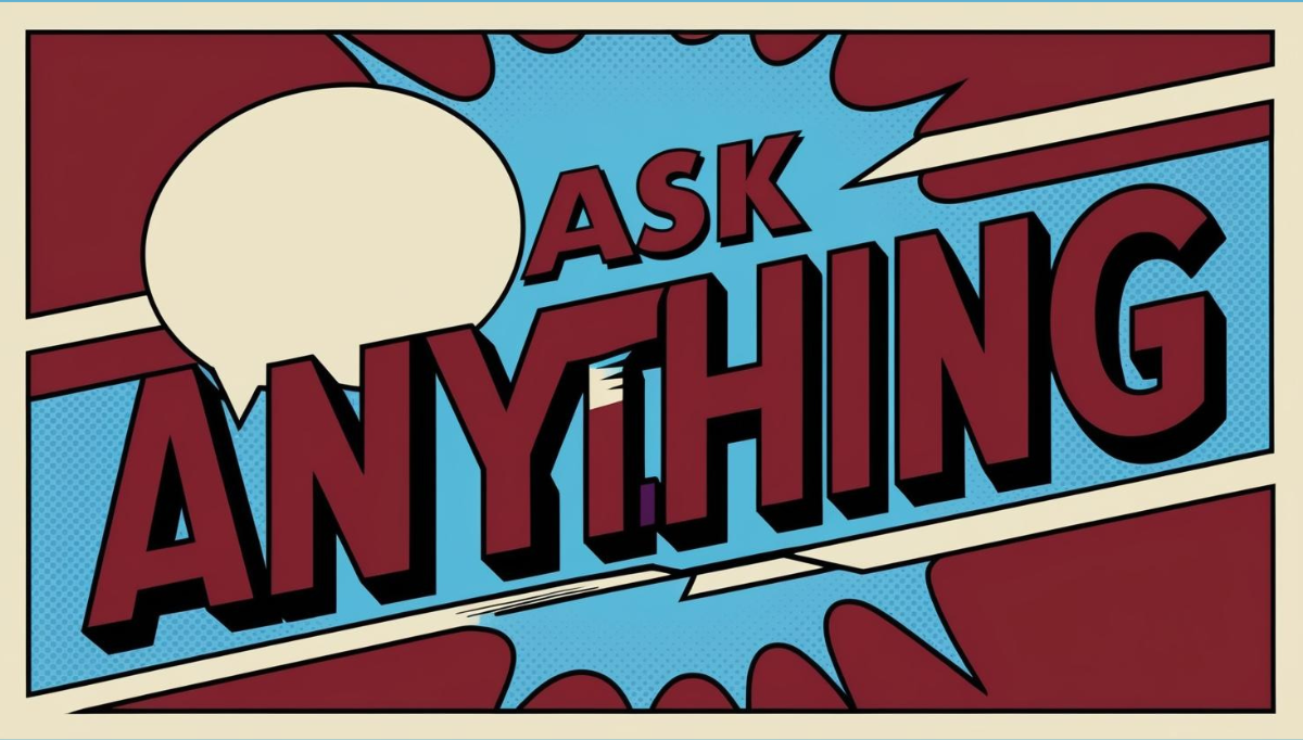 Graphic burst with Ask Anything written in the middle
