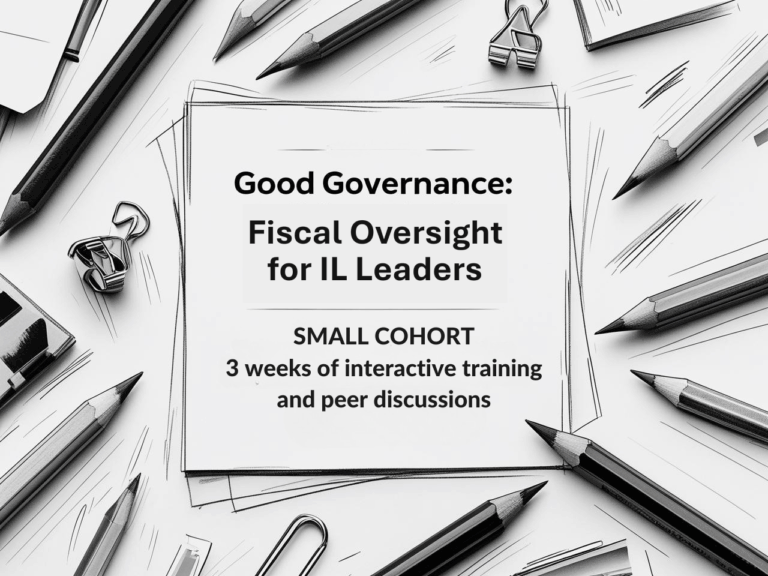 Cohort 2: Good Governance: Fiscal Oversight for IL Leaders