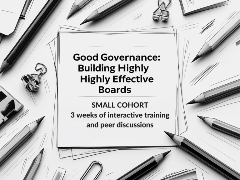 Cohort 1: Good Governance: Building Highly Effective CIL Boards