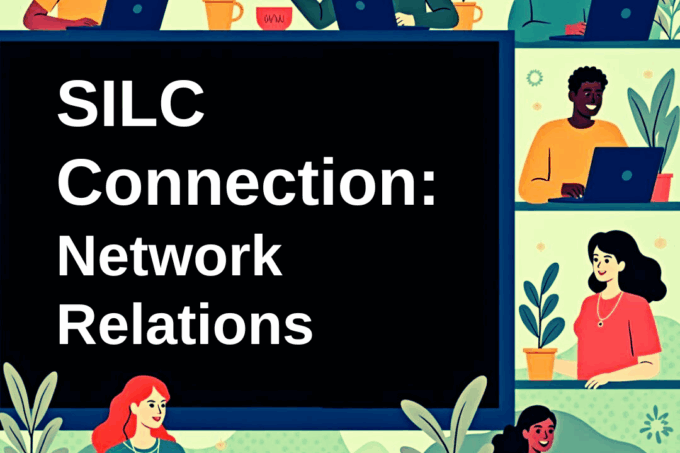 Cartoon graphic of different people sitting at desks on laptops with SILC Connection: Network Relations written in the middle.