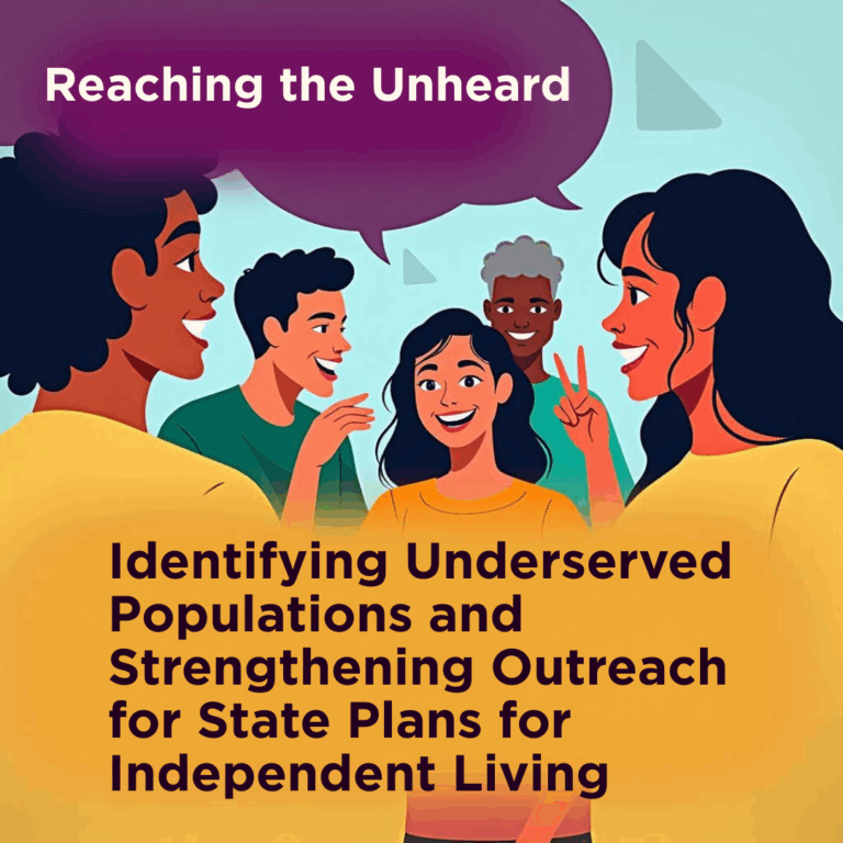 Illustration of diverse individuals in conversation with a purple speech bubble and text on a yellow background. Transcribed Text: Reaching the Unheard Identifying Underserved Populations and Strengthening Outreach for State Plans for Independent Living