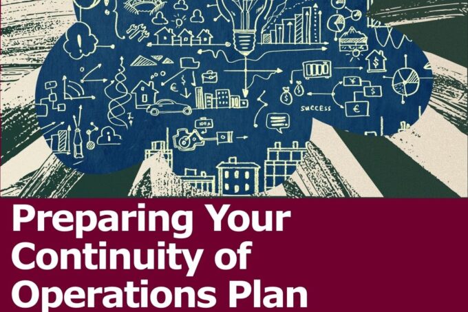 A graphic that shows a collage of drawings that relate to planning with a large lightbulb in the middle and many graphs. The title of the presentation, "Preparing Your Continuity of Operations Plan (COOP), and the text, "Join us for this upcoming Learn & Share virtual event that includes training, expert guidance, and peer-to-peer sharing.