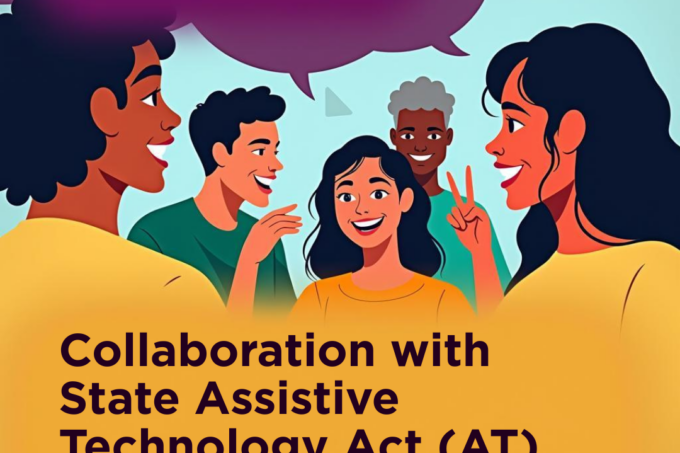 Illustration of people communicating, with text about collaboration with State Assistive Technology Act programs.