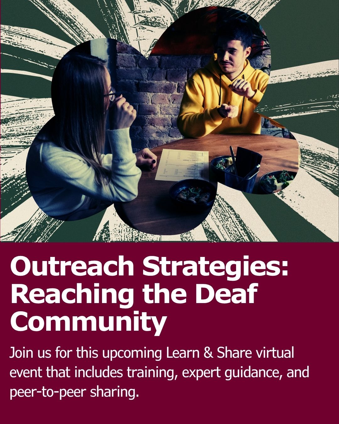 Graphic promoting a virtual event on outreach strategies for the Deaf community, featuring two people in conversation, one using sign language.
